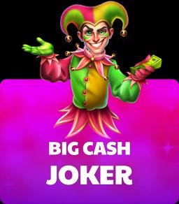 Big Cash Joker