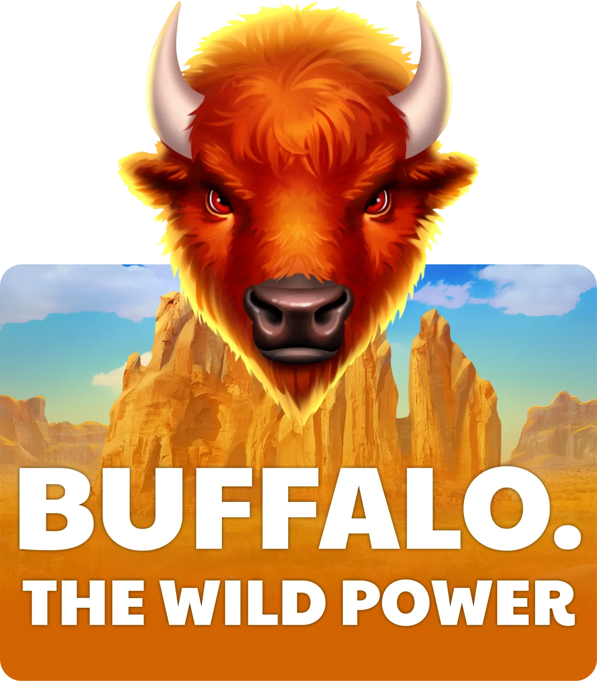 Buffalo. The Wild Power