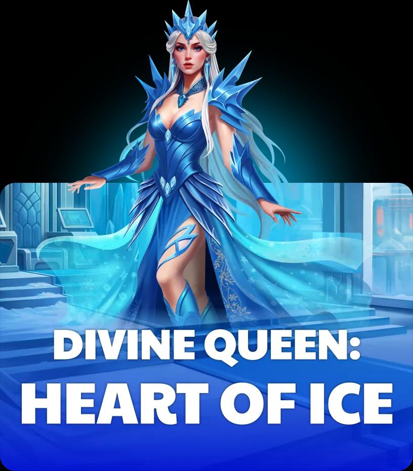 Divine Queen: Heart of Ice
