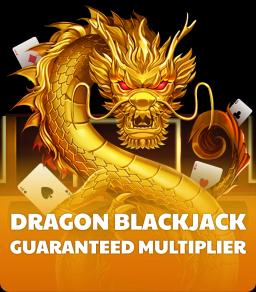Dragon Blackjack - Guaranteed Multiplier