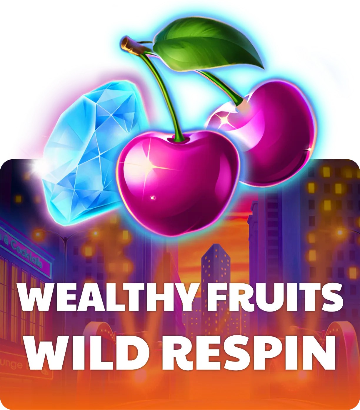 Wealthy Fruits - Wild Respin