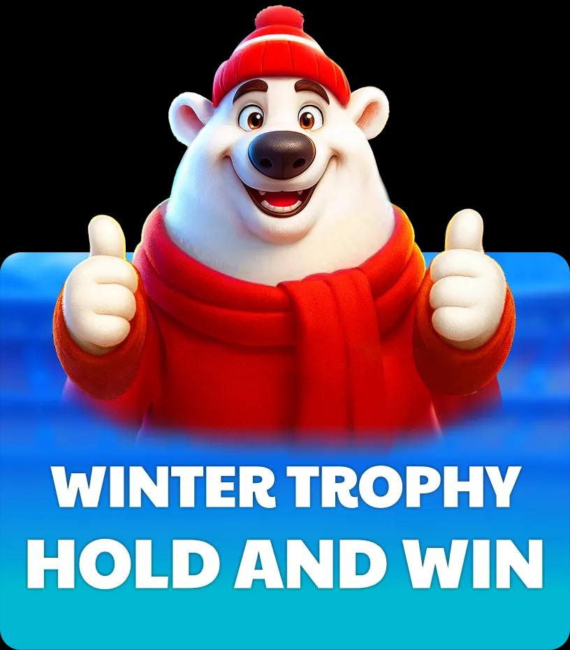 Winter Trophy Hold and Win